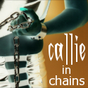 callie in chains