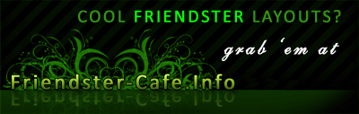 friendster layouts