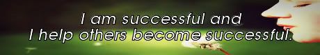 I am successful and i help others become successful. Mike Ludens Affirmation Creations